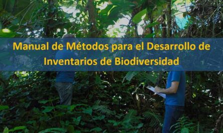Manual de Métodos para el Desarrollo de Inventarios de Biodiversidad