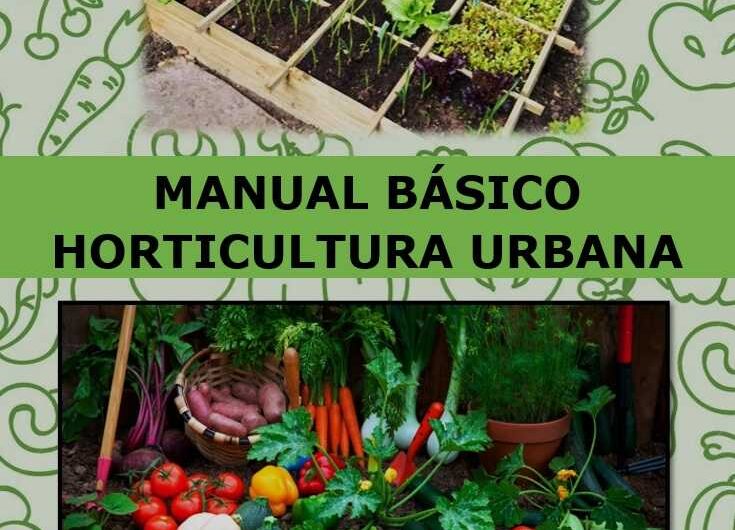 MANUAL BÁSICO DE HORTICULTURA URBANA