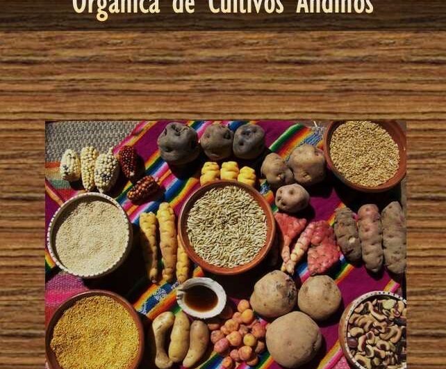 Manual Técnico Producción Orgánica de Cultivos Andinos