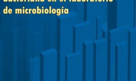 Métodos de identificación bacteriana en el laboratorio de microbiología