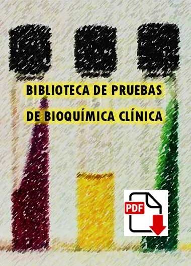 (PDF) BIBLIOTECA DE PRUEBAS DE BIOQUÍMICA CLÍNICA