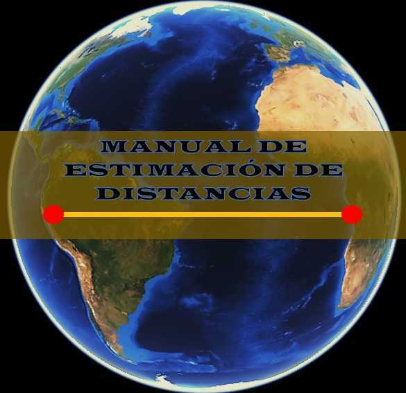 MANUAL DE ESTIMACIÓN DE DISTANCIAS