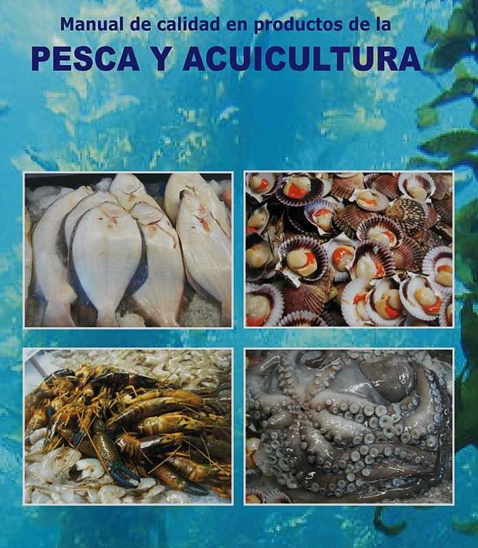 Manual de calidad en productos de la pesca y acuicultura