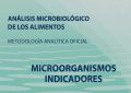 MANUAL MICROORGANISMOS INDICADORES - ANÁLISIS MICROBIOLÓGICO DE LOS ALIMENTOS