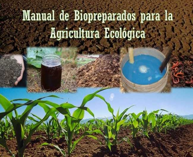 Manual de Biopreparados para la Agricultura Ecológica