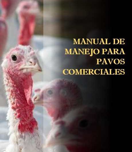 MANUAL DE MANEJO PARA PAVOS COMERCIALES