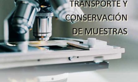 MANUAL DE RECOGIDA, TRANSPORTE Y CONSERVACIÓN DE MUESTRAS - LABORATORIO MICROBIOLOGÍA Y PARASITOLOGÍA