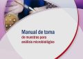 MANUAL DE TOMA DE MUESTRAS PARA ANÁLISIS MICROBIOLÓGICO