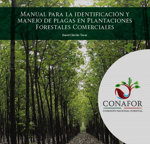 Manual para la identificación y manejo de plagas en Plantaciones Forestales Comerciales