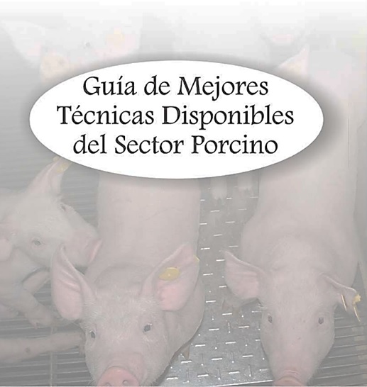 GUÍA DE MEJORES TÉCNICAS DISPONIBLES DEL SECTOR PORCINO